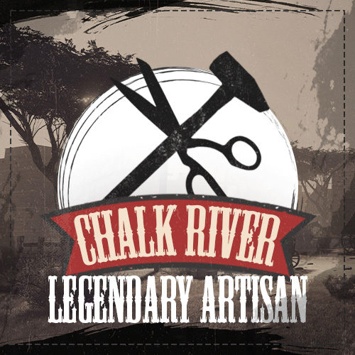 Chalk River "Legendary Artisan" achievement